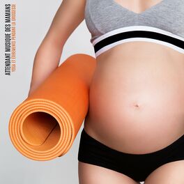 Album cover of Attendant musique des mamans: Yoga et étirements pendant la grossesse, Détresse et un sommeil profond