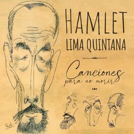 Album cover of Centenario Hamlet Lima Quintana, Vol 1: Canciones para no morir