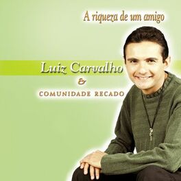 Album cover of A Riqueza de um Amigo
