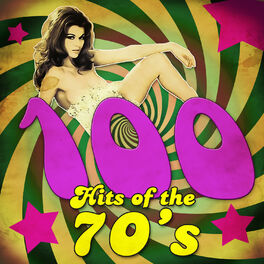Album cover of 100 Hits of the 70's