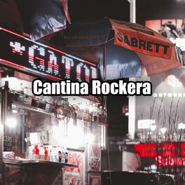 Album cover of Cantina Rockera
