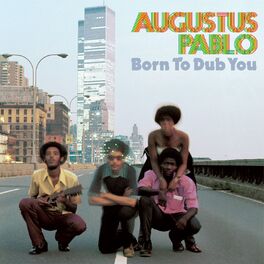 Album cover of Born to Dub You