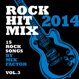 Album cover of Rock Hit Mix - 2014 - Vol. 3