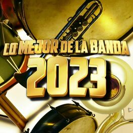 Album cover of LO MEJOR DE LA BANDA 2023