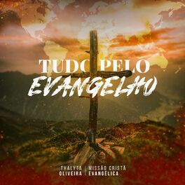 Album cover of Tudo Pelo Evangelho (Ao Vivo)
