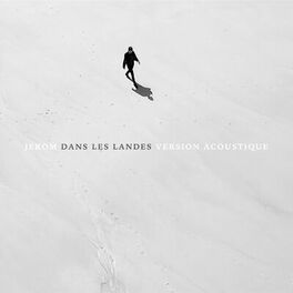 Album cover of Dans les Landes (Version acoustique)