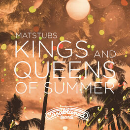 Album cover of Kings And Queens Of Summer