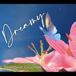 Album cover of Dreamy Soundtracks Collection