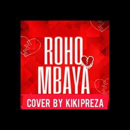 Album cover of Roho Mbaya