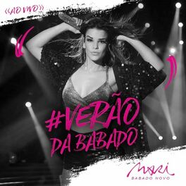 Album cover of Verão da Babado (Ao Vivo Pt. 1)