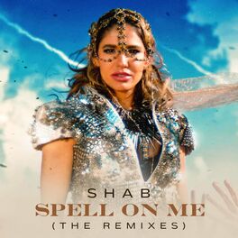 Spell On Me - música y letra de Shab