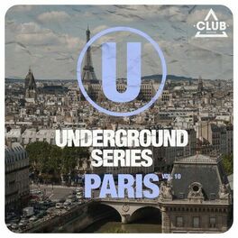 Album cover of Underground Series Paris, Vol. 10