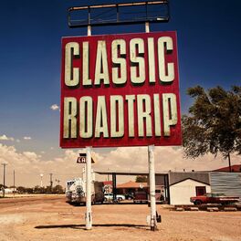 Album cover of Classic Roadtrip