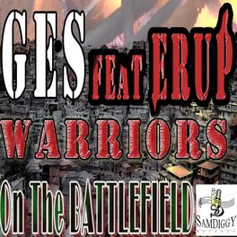 Album cover of Warriors On The Battlefield (feat. Ges & Erup)