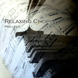 Album cover of Relaxing Chopin - Preludes
