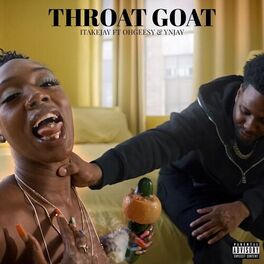 Album cover of Throat Goat (feat. OhGeesy & YN Jay)
