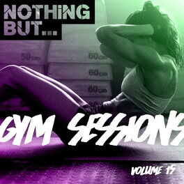 Album cover of Nothing But... Gym Sessions, Vol. 15