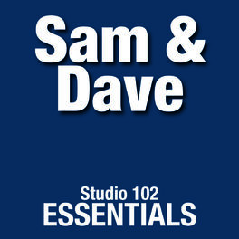 Album cover of Sam & Dave: Studio 102 Essentials