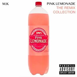 Album cover of Pink Lemonade - The Remix Collection