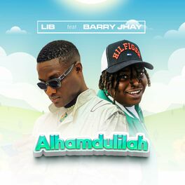 Album cover of Alhamdulilah (feat. Barry jhay)