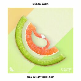 Album cover of Say What You Like