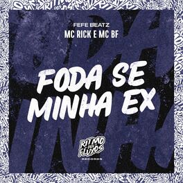 Album cover of Foda Se Minha Ex