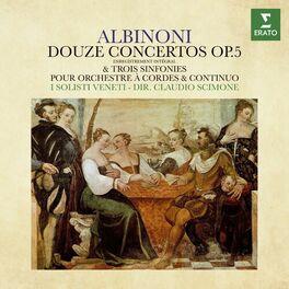 Album cover of Albinoni: Douze concertos, Op. 5 & Trois sinfonies