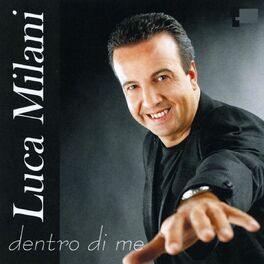 Luca Milani: albums, songs, playlists