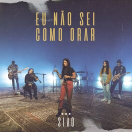 Album cover of Eu Não Sei Como Orar