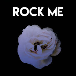 Album cover of Rock Me