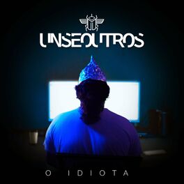 Album cover of O Idiota