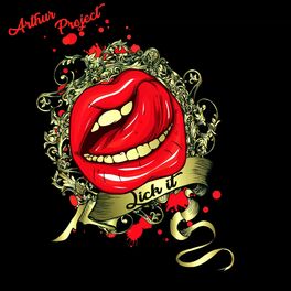 Album cover of Arthur Project - Lick It