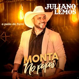 Juliano Lemos - O Peão Do Forró