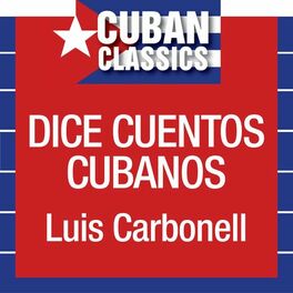 Album cover of Luis Carbonell dice cuentos cubanos