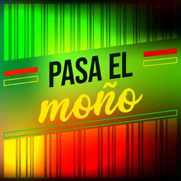 Album cover of Pasa el moño