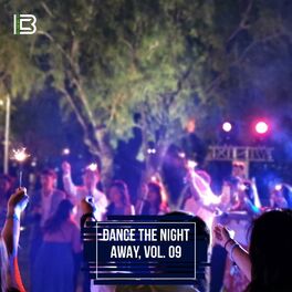 Album cover of Dance the Night Away, Vol. 09