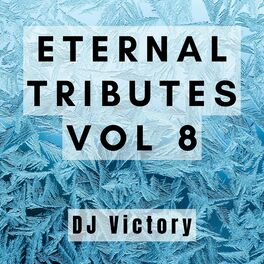Album cover of Eternal Tributes Vol 8