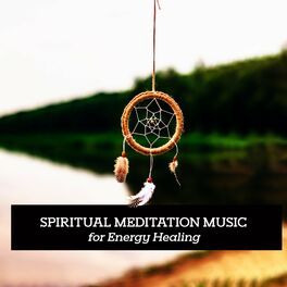 Album cover of Spiritual Meditation Music for Energy Healing and Fast Regeneration (Native American Music)