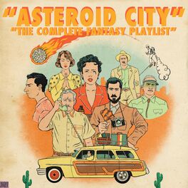 Album cover of Asteroid City- The Complete Fantasy Playlist