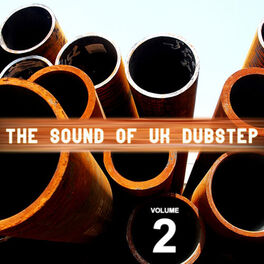 Album cover of The Sound of UK Dubstep: Volume 2