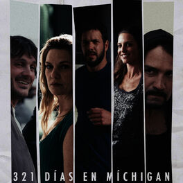 Album cover of 321 Días en Michigan (Banda Sonora Original)