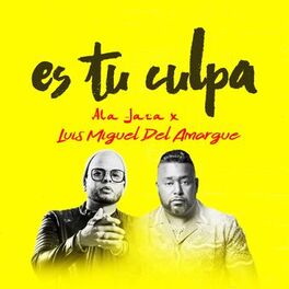 Album cover of Es Tu Culpa