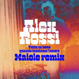 Album cover of Tutto va bene quando facciamo l'amore (Marco Maiole Remix)