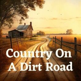 Album cover of Country on a Dirt Road