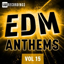 Album cover of EDM Anthems, Vol. 15