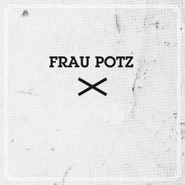 Album cover of Frau Potz