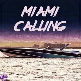 Album cover of Miami Calling