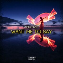 Album cover of Want Me to Say