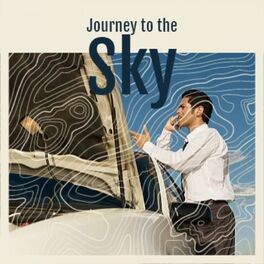 Album cover of Journey to the Sky