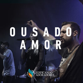 Album cover of Ousado Amor (Ao Vivo)